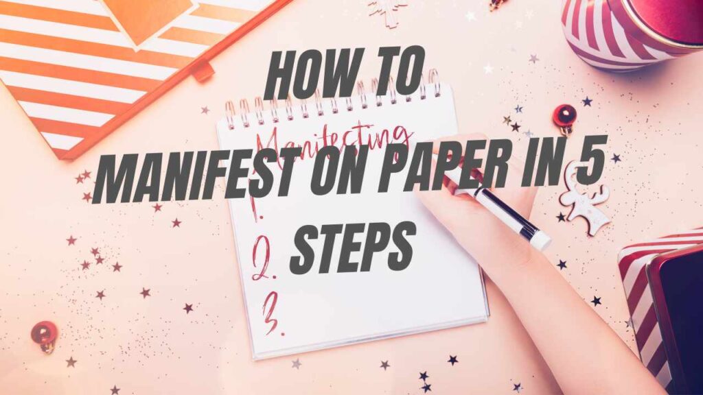 How to manifest on paper feature image