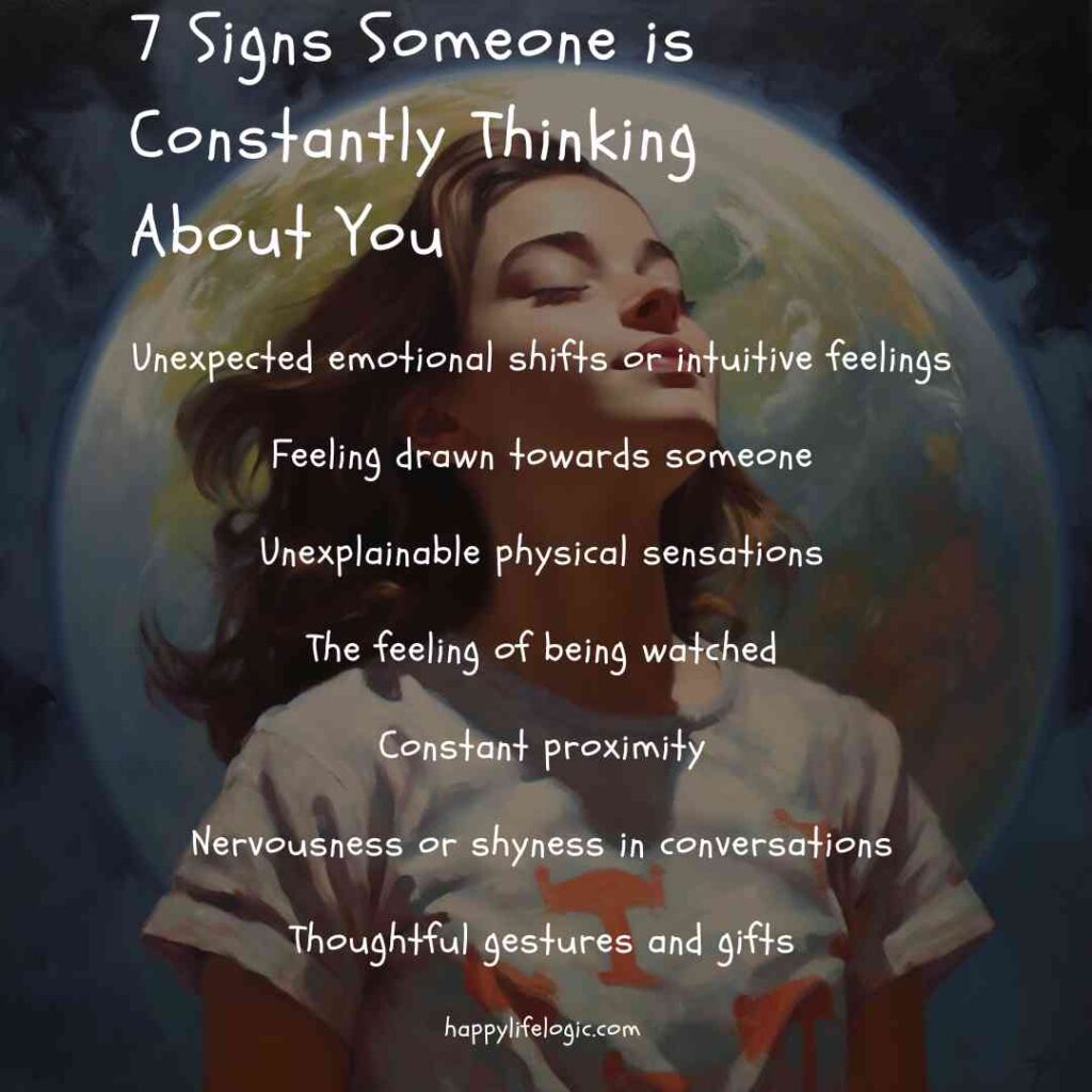 7 signs someone is constantly thinking about you