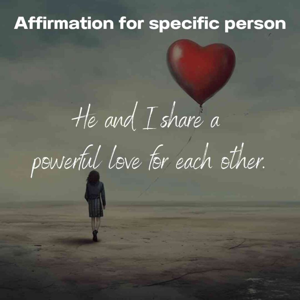 affirmation writing examples for specific person 