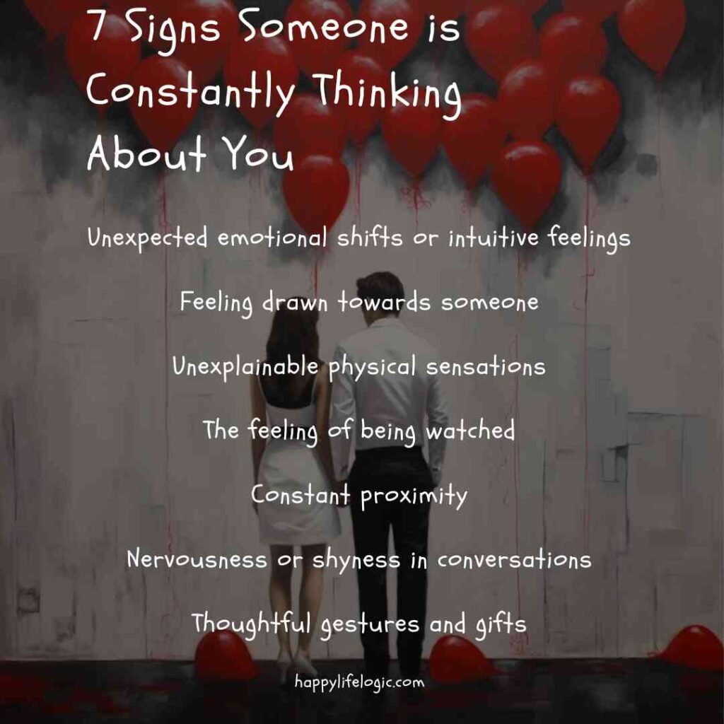 7 signs someone is constantly thinking about you