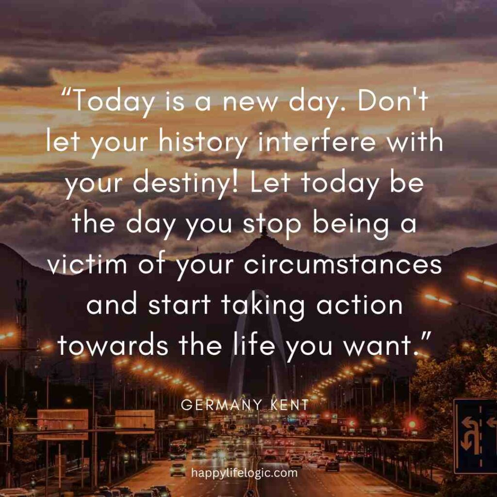 today is your day quotes
