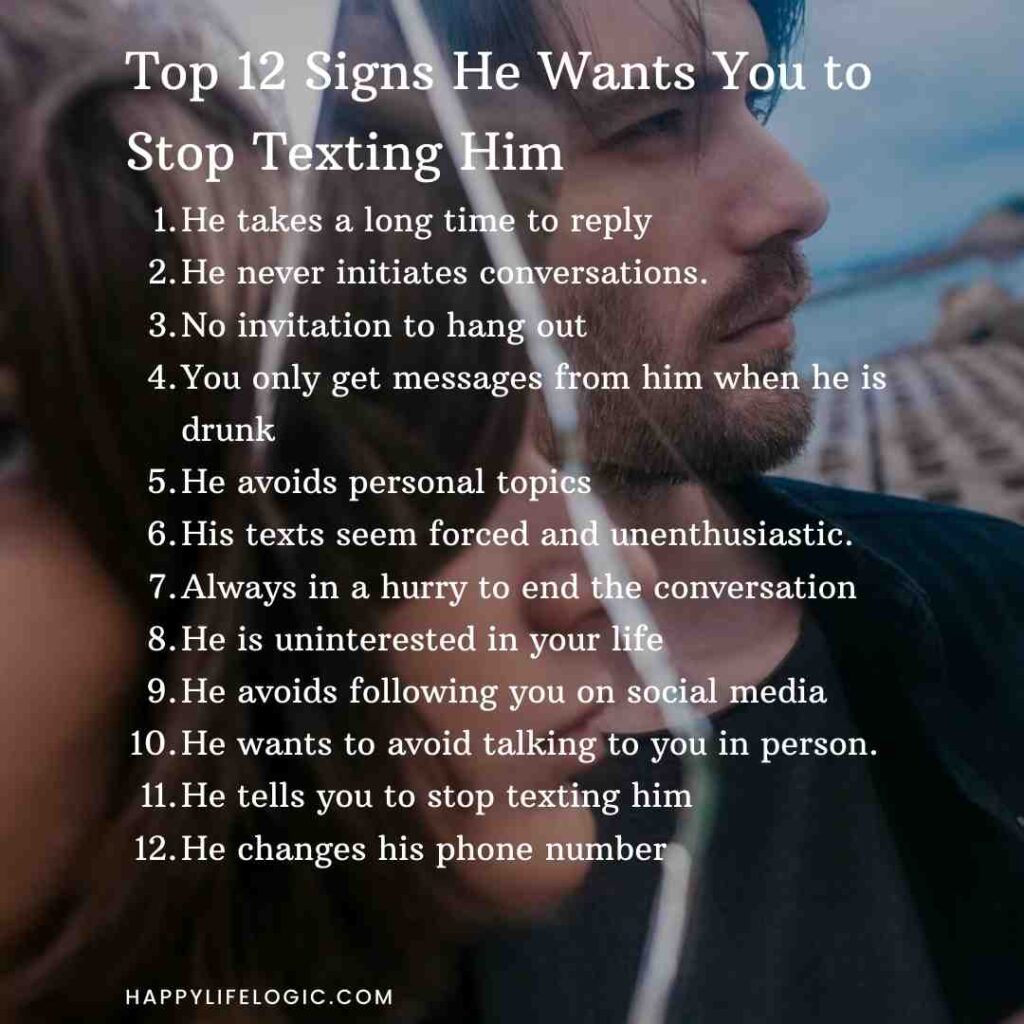 signs he wants you to stop texting him