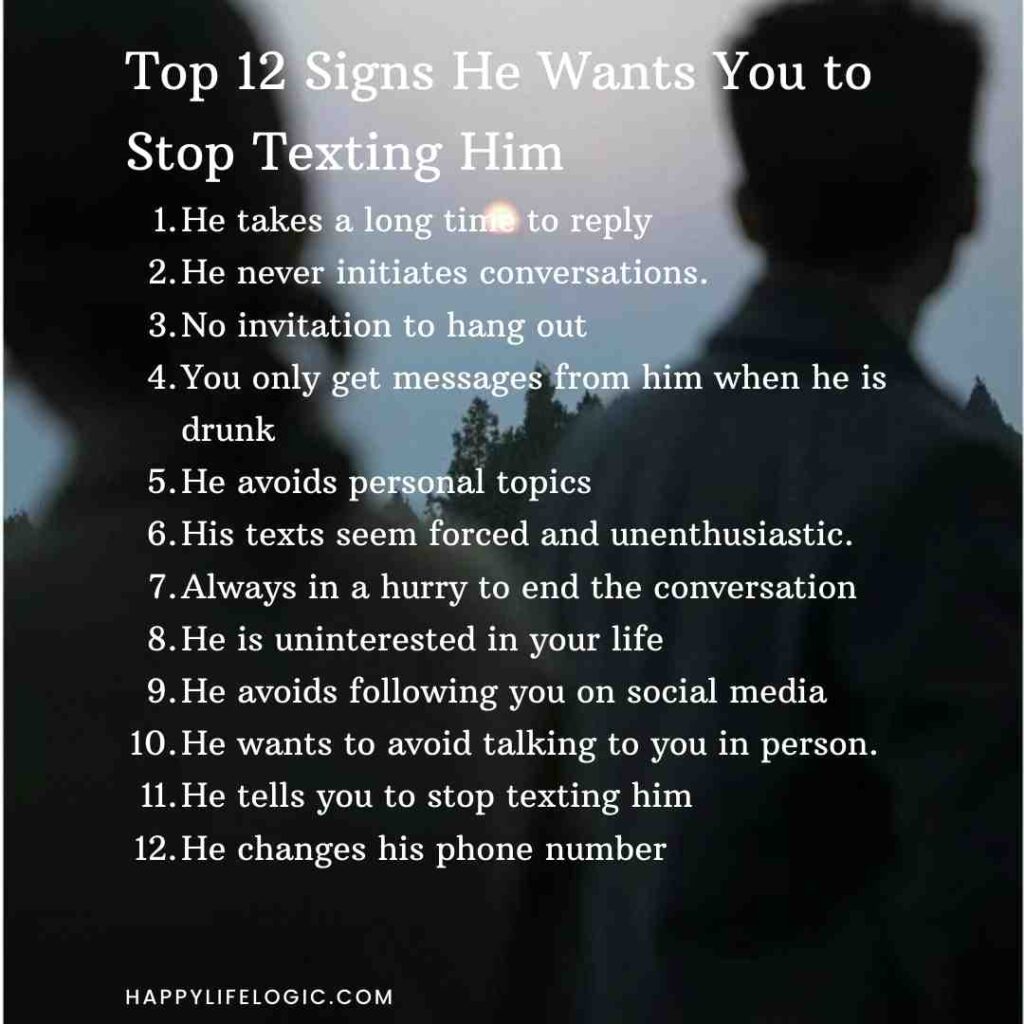 signs he wants you to stop texting him