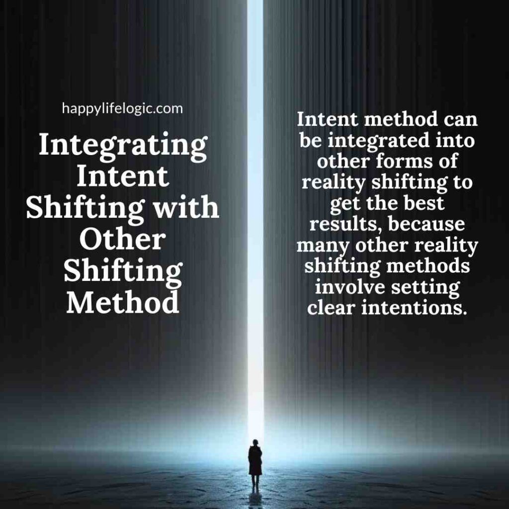intention method shifting