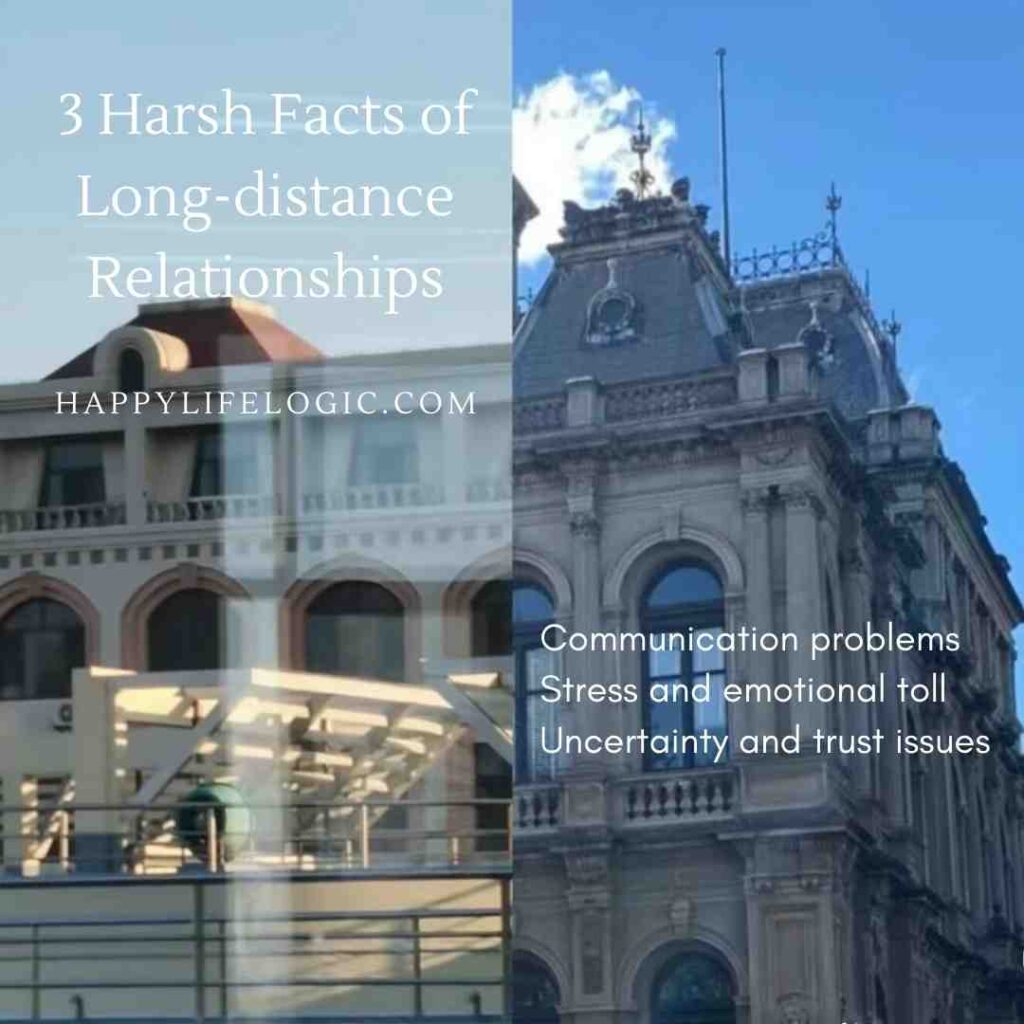 3 harsh facts long-distance relationships face
